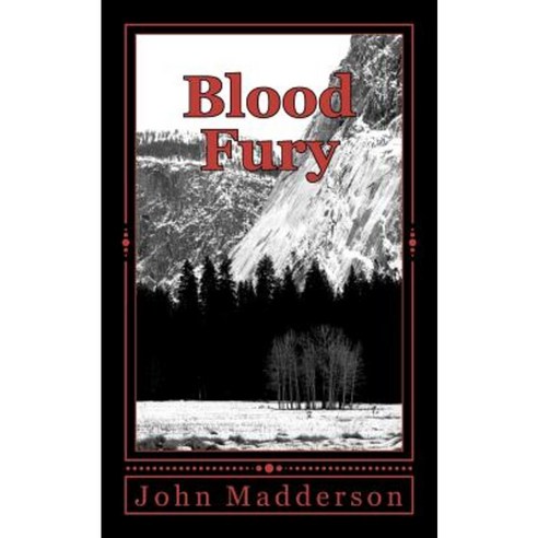 Blood Fury: The Vampire Hunter Book # Three Paperback, Createspace