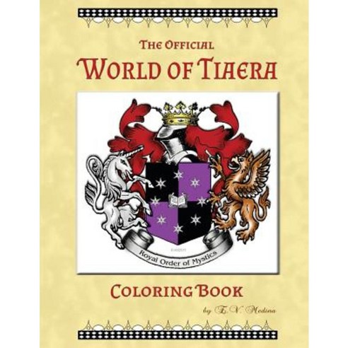 World of Tiaera: The Coloring Book Paperback, Createspace Independent Publishing Platform