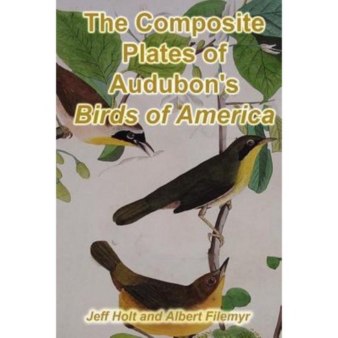The Composite Plates of Audubon''s Birds of America Paperback, Booksurge Publishing