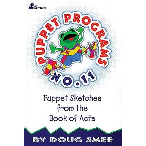 Puppet Programs #11 Paperback, Lillenas Publishing Company - 가격 변동 추적 ...
