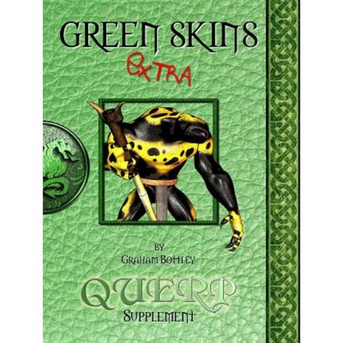 Querp - Greenskins Extra Paperback, Lulu.com