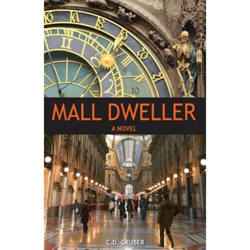 Mall Dweller Paperback, Charles Gruber