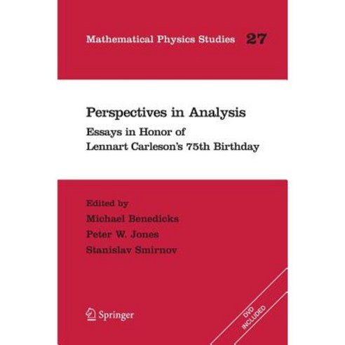 Perspectives in Analysis: Essays in Honor of Lennart Carleson''s 75th Birthday Paperback, Springer
