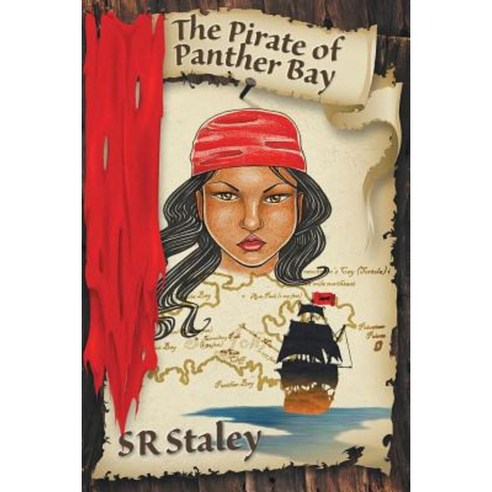 The Pirate of Panther Bay Paperback, Southern Yellow Pine (Syp) Publishing LLC