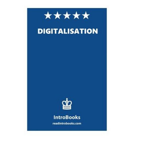 Digitalisation Paperback, Createspace Independent Publishing Platform