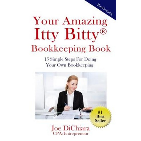 Your Amazing Itty Bitty Bookkeeping Book: Organize Your Books & Records for Business Success Paperback, Suzy Prudden