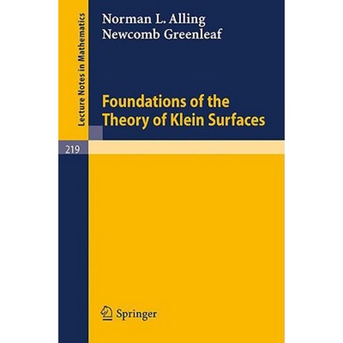 Foundations of the Theory of Klein Surfaces Paperback, Springer