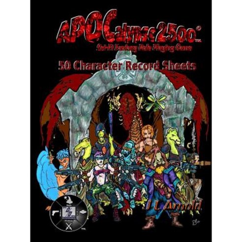 Apocalypse 2500 50 Character Record Sheets Paperback, Lulu.com
