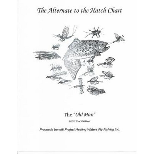 The Alternate to the Hatch Chart Paperback, Createspace Independent Publishing Platform