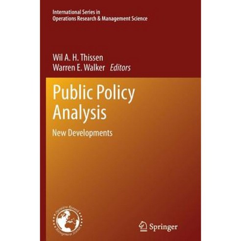 Public Policy Analysis: New Developments Paperback, Springer