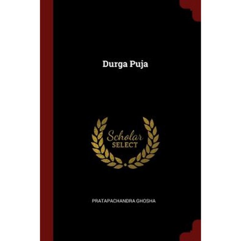 Durga Puja Paperback, Andesite Press
