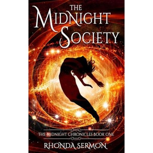 The Midnight Society Hardcover, Rhonda Sermon