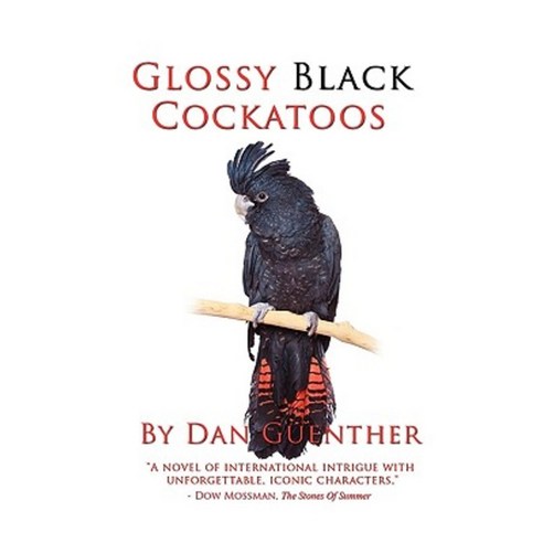 Glossy Black Cockatoos Paperback, Redburn Press