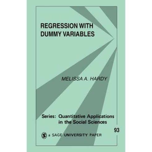 Regression with Dummy Variables Paperback, Sage Publications, Inc - 최저가 ...