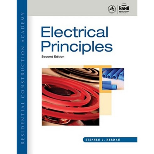 Residential Construction Academy: Electrical Principles Hardcover, Cengage Learning