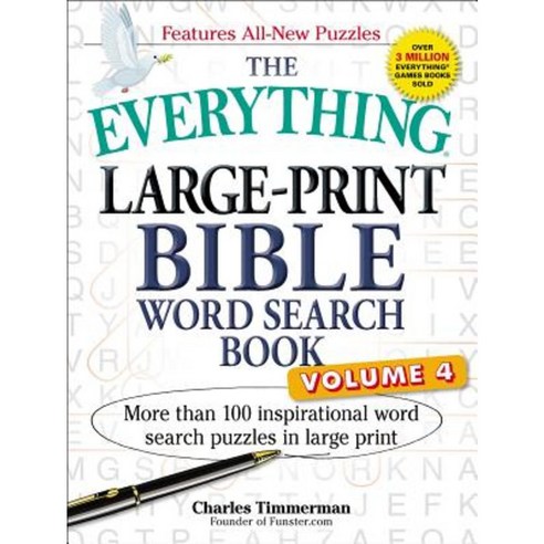 The Everything Large-Print Bible Word Search Book Volume 4: More Than 100 Inspirational Word Search Puzzles in Large Print Paperback