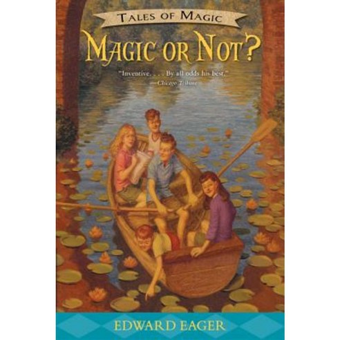 Magic or Not? Paperback 2016년 08월 30일 출판, Houghton Mifflin