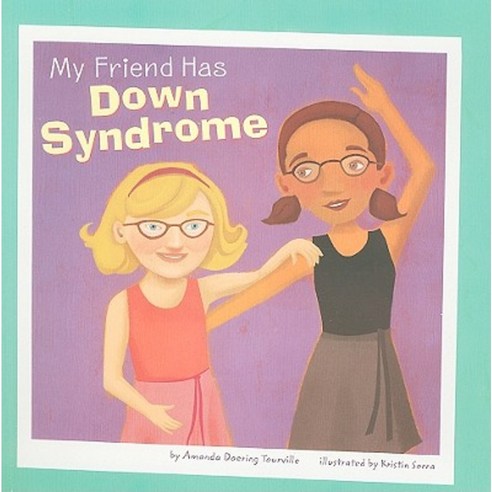 My Friend Has Down Syndrome Paperback, Picture Window Books