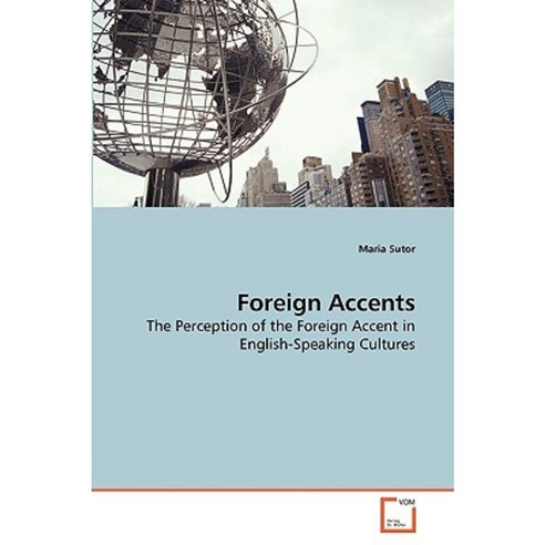 Foreign Accents Paperback, VDM Verlag