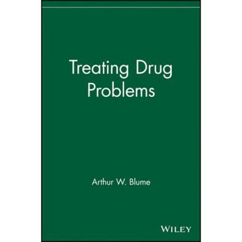 Treating Drug Problems Paperback, Wiley