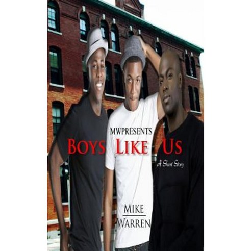 Boys Like Us Paperback, Createspace Independent Publishing Platform