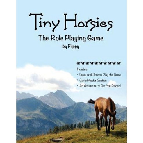 Tiny Horsies: The Role Playing Game Paperback, Relentlessly Creative Books