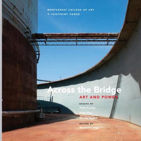 Across the Bridge: Art and Power Paperback, Lulu.com