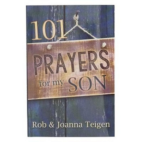 101 Prayers for My Son Paperback, Christian Art Gifts Inc