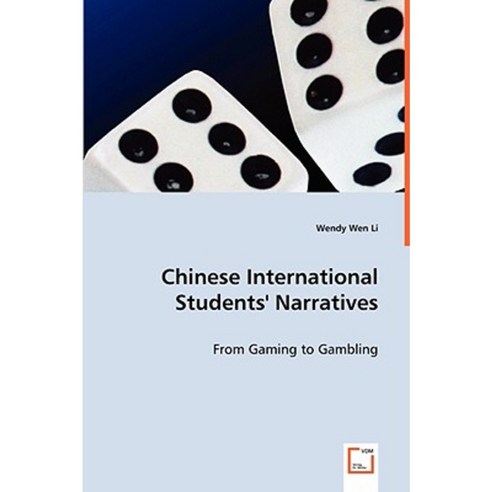 Chinese International Students Narratives Paperback, VDM Verlag Dr. Mueller E.K.