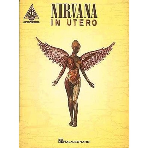 Nirvana - In Utero Paperback, Hal Leonard Publishing Corporation