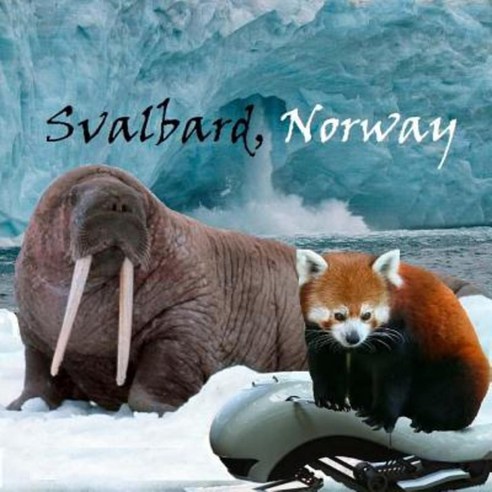 Svalbard Norway Paperback, Createspace Independent Publishing Platform