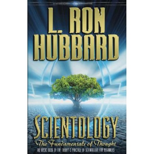 Scientology: The Fundamentals of Thought Hardcover, Bridge Publications ...