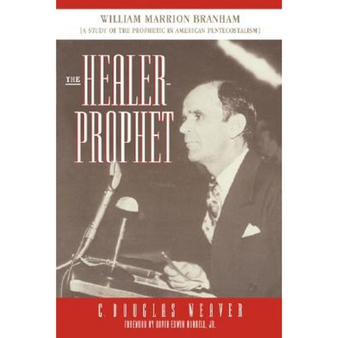 The Healer-Prophet Paperback, Mercer University Press