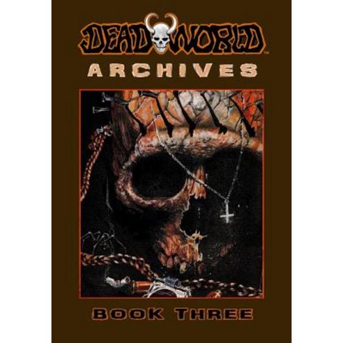 Deadworld Archives: Book Three Paperback, Caliber Comics
