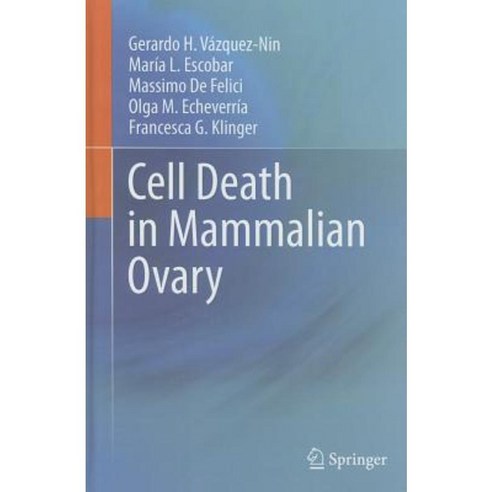 Cell Death in Mammalian Ovary Hardcover, Springer