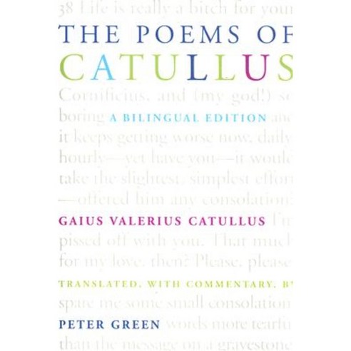 The Poems of Catullus Paperback, University of California Press