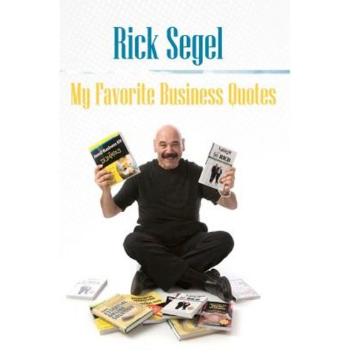 My Favorite Business Quotes: That Inspire Motivate and Rekindle the Fire of Imagination Paperback, Specific House