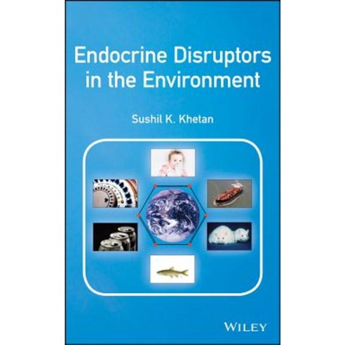 Endocrine Disruptors in the Environment Hardcover, Wiley