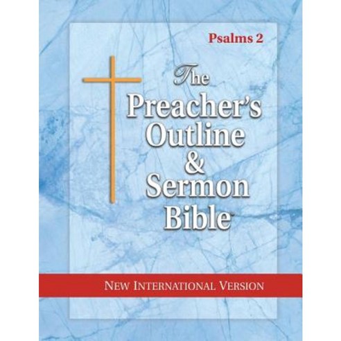 The Preacher''s Outline & Sermon Bible: Psalms Vol. 2: New International Version Paperback, Leadership Ministries Worldwide