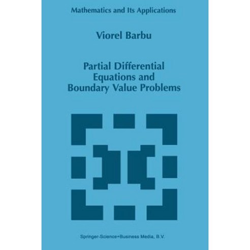 Partial Differential Equations and Boundary Value Problems Paperback, Springer