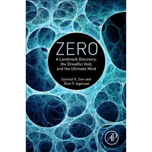 Zero: A Landmark Discovery the Dreadful Void and the Ultimate Mind Hardcover, Academic Press