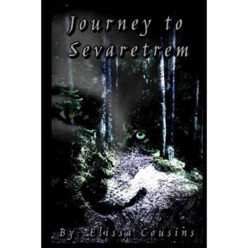Journey to Sevaretrem Paperback, Createspace Independent Publishing Platform