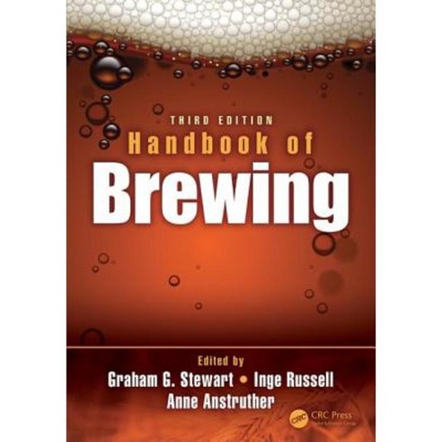 Handbook of Brewing Third Edition Hardcover, CRC Press