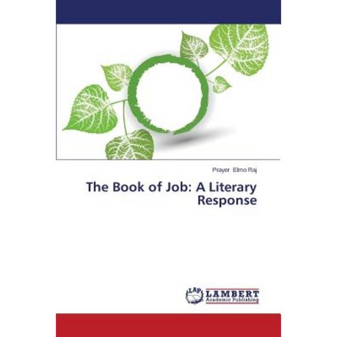The Book of Job: A Literary Response Paperback, LAP Lambert Academic Publishing