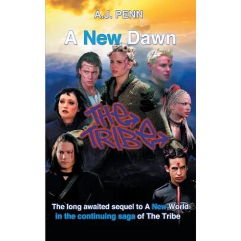 The Tribe: A New Dawn Paperback, Cumulus Publishing Limited
