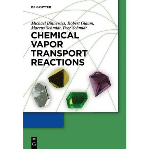 Chemical Vapor Transport Reactions Paperback, de Gruyter