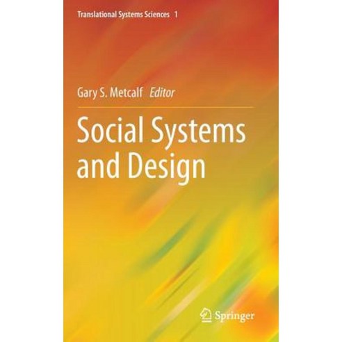 Social Systems and Design Hardcover, Springer