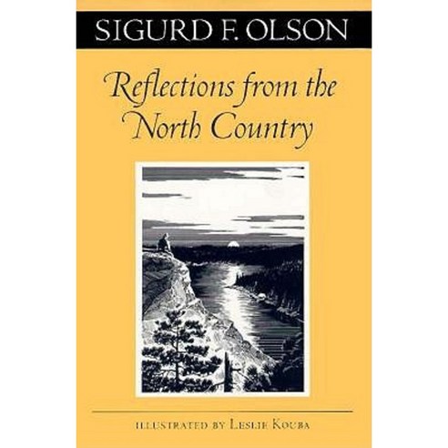 Reflections from the North Country Paperback, University of Minnesota Press