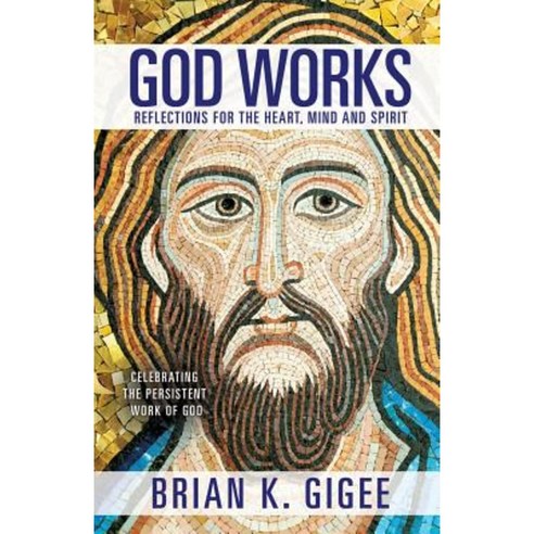 God Works Paperback, Xulon Press