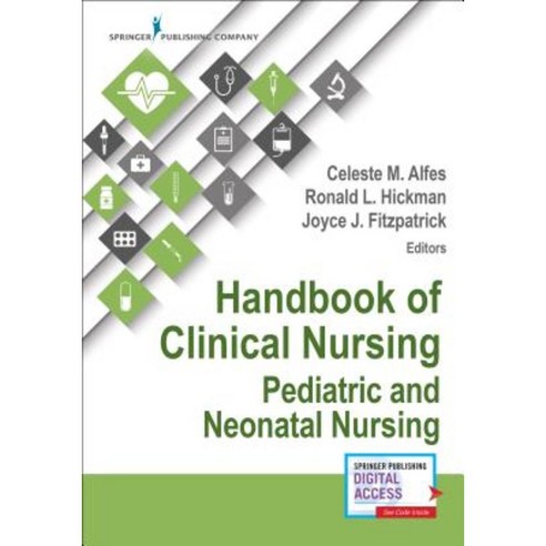 Handbook of Clinical Nursing: Pediatric and Neonatal Nursing Paperback, Springer Publishing Company